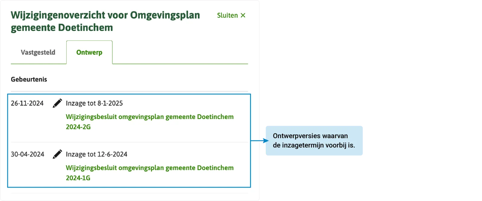 De afbeelding toont het wijzigingenoverzicht van de ontwerpen in Regels op de kaart. Je ziet ontwerpversies waarvan de inzagetermijn voorbij is.